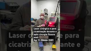 Aplicação LASER cicatrizante após cirurgia fissura c proctologista c 38 anos experiência [upl. by Naima89]