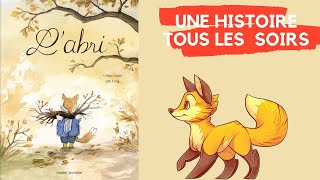 Histoire à Écouter  LAbri [upl. by Oivlis]