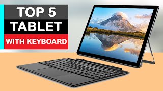 Top 5 Best Tablets with keyboards 2024 [upl. by Morette]