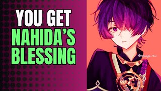 You get Nahidas blessing  Scaramouche x Listener  Genshin ASMR [upl. by Attenat]