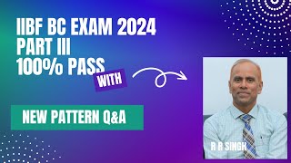 IIBF Q amp A Part III Top 50 Questions and answers for BC Examination 2024 Sure shot 100 pass [upl. by Anaiq]