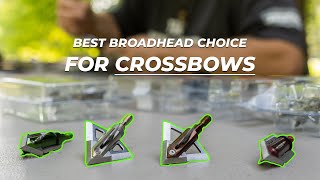 What is the BEST choice of broadhead for CROSSBOWS [upl. by Eerrehc220]