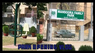 Mansoora family park opening vlog funny pakistan vlog [upl. by Aleek]