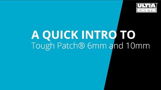 A Quick Introduction to Tough Patch 6mm and 10mm [upl. by Lacie]