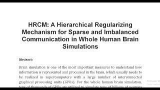 HRCM A Hierarchical Regularizing Mechanism for Sparse and Imbalanced Communication in Whole Human Br [upl. by Suoivart]