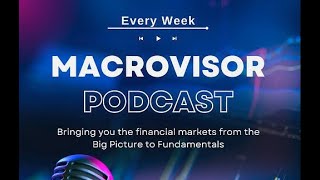 The MacroVisor Podcast A Look at the Fed the Treasury and the Banks [upl. by Ahtan328]