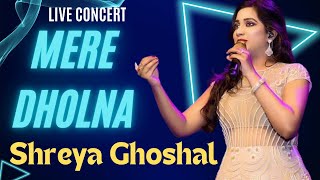 Mere Dholna l Shreya Ghoshal Live l The Vlogging Junction [upl. by Trager758]