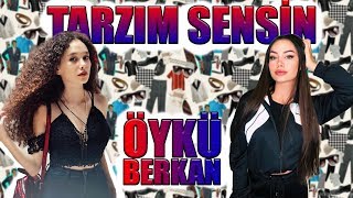 ÖYKÜ BERKAN İLE TARZIM SENSİN  BEŞİKTAŞ  KAYBETTİĞİN KIZA DÖNDE BİR BAK KONSEPTİ [upl. by Levin]