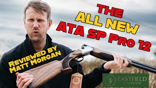 First UK review The all new ATA SP Pro 12 by Eastfield Gunroom [upl. by Ahsiea]