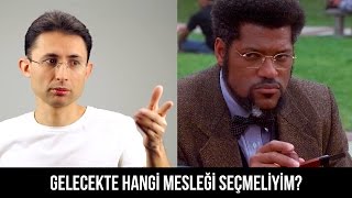 Gelecekte hangi mesleği seçmeliyim [upl. by Kristel]