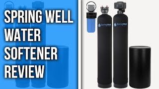 Spring Well Water Softener Review What You Should Consider Before Buying Our Honest Insights [upl. by Hendrickson]