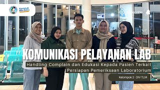 Komunikasi Pelayanan Laboratorium  DIV Teknologi Laboratorium Medik  Institut Kesehatan Rajawali [upl. by Camey163]