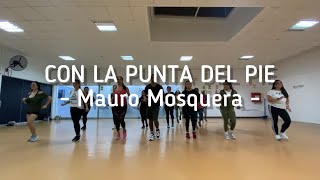 Con la punta del pie  Mauro Mosquera  Willy Obregon coreografía salsa fitness [upl. by Einahpetse]