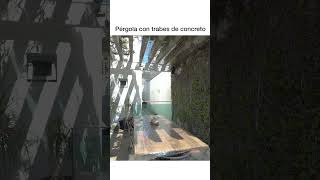 Pérgola con trabes de concreto [upl. by Nahshun]