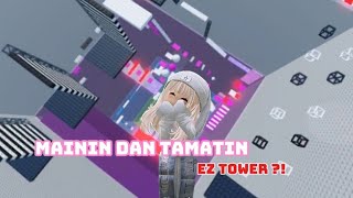 AKU TAMATIN EZ TOWER 🫨  Audrey Angelica robloxindonesia [upl. by Notlit]