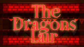 The Dragons Lair [upl. by Nylirad534]