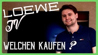 Welchen Loewe Fernseher kaufen  Überblick  OLED vs LCD  Kaufempfehlung [upl. by Hadias]