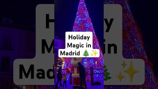 Christmas in Madrid 🎄✨  Festive vibes and Stunning Holiday Lights [upl. by Octavius]