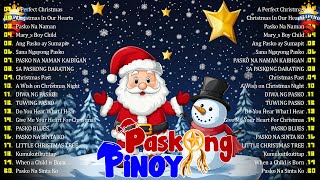 Best Tagalog Christmas Songs Medley 2025 🌟Paskong Pinoy 2025 Medley with Lyrics 🎄 [upl. by Ordnagela899]