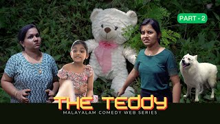 The Teddy  Episode 2  ദി ടെഡി ബീർ  Season 2 [upl. by Collier]