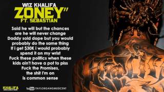 Wiz Khalifa  Zoney Ft Sebastian Lyrics [upl. by Ibed]