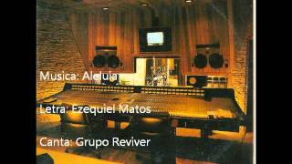 Grupo Reviver  1991  Aleluia  1991wmv [upl. by Enneirdna]