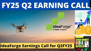 ideaforge Earnings Call for Q2FY25  ideaforge q2fy25 q2result [upl. by Lyrradal]