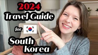 2024 South Korea Travel Guide [upl. by Leandro]