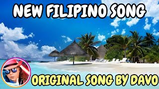 New Filipino Song I Wrote Philippines [upl. by Roobbie]