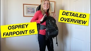 Osprey Farpoint 55 Detailed Overview [upl. by Cirillo]