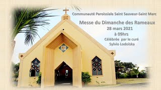 Messe du Dimanche des Rameaux  28 mars 2021 [upl. by Colinson616]