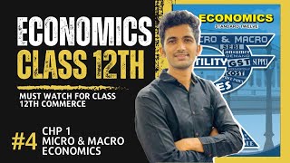 ECONOMICS CLASS 12 ICHP 1 INTROMICRO amp MACRO ECONOMICS II SCOPE amp IMP OF MACRO ECONOMICS II 202425 [upl. by Nohsram]