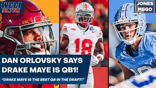 Dan Orlovsky says Drake Maye is the best QB in the 2024 NFL Draft [upl. by Inus]