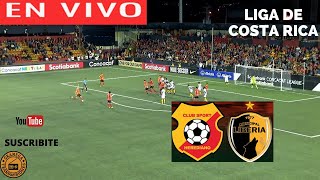 HEREDIANO VS LIBERIA EN VIVO POR GRANEGA 🔴 COSTA RICA PRIMERA DIVISIÓN  CLAUSURA  JORNADA 13 [upl. by Nolaj]