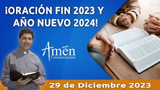 Padre Carlos Yepes l Oración de Año Nuevo 2024 [upl. by Koah]