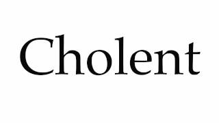 How to Pronounce Cholent [upl. by Irtak997]