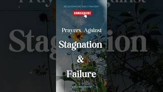 Powerful Prayers against Stagnation morningprayers stagnation [upl. by Esinaej]