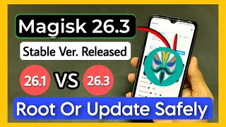 Magisk 263 Stable Update Released How Root Any Android Phone With Magisk 263 [upl. by Menedez181]