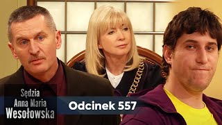 Sędzia Anna Maria Wesołowska odc 557 👩🏼‍⚖️ [upl. by Eidnac]