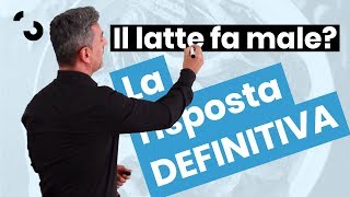 Il Latte fa male Ecco la risposta DEFINITIVA  Filippo Ongaro [upl. by Atcele]