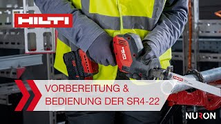 Vorbereitung amp Bedienung der Hilti Nuron AkkuSäbelsäge SR422 [upl. by Anaert]