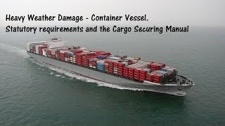 Statutory requirements and the Cargo Securing Manual [upl. by Euqinahc81]