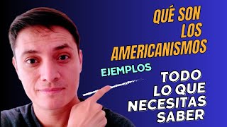 Ejemplos de americanismos [upl. by Charleton126]