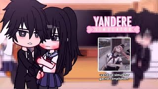 Yandere simulator react to Ayano Aishi ‖full edit‖ Compilation part 2‖ [upl. by Minica]