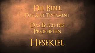 Das Buch des Propheten Hesekiel [upl. by Vachell663]