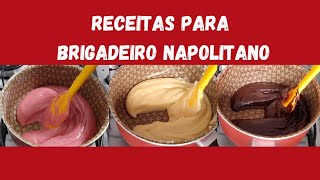 RECEITAS PARA O BRIGADEIRO NAPOLITANO [upl. by Garap78]