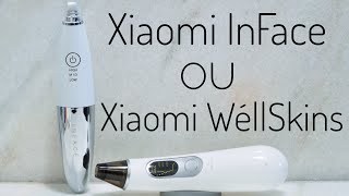 Removedor de Cravos Xiaomi InFace ou Xiaomi WéllSkins Qual é melhor Comigo Skincare Xiaomi [upl. by Ayaj]