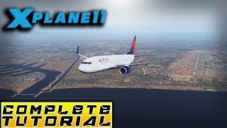 XPlane 11  Complete Tutorial BegineerProfessional  B 737800 KLAS ✈ KLAX [upl. by Richmond]