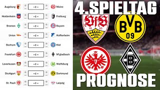 4Spieltag Bundesliga 2425 Prognose  Alle Spiele amp Tipps [upl. by Bbor]