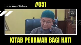 051 Kitab Penawar Bagi Hati UYB 2024 [upl. by Mackay]